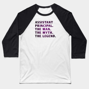 Assistant Principal Baseball T-Shirt